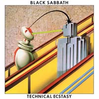 Black Sabbath - Technical Ecstasy